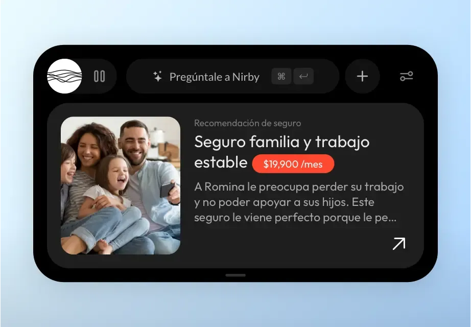 Nirby escucha a tu cliente, para que siempre sepas qué ofrecerle